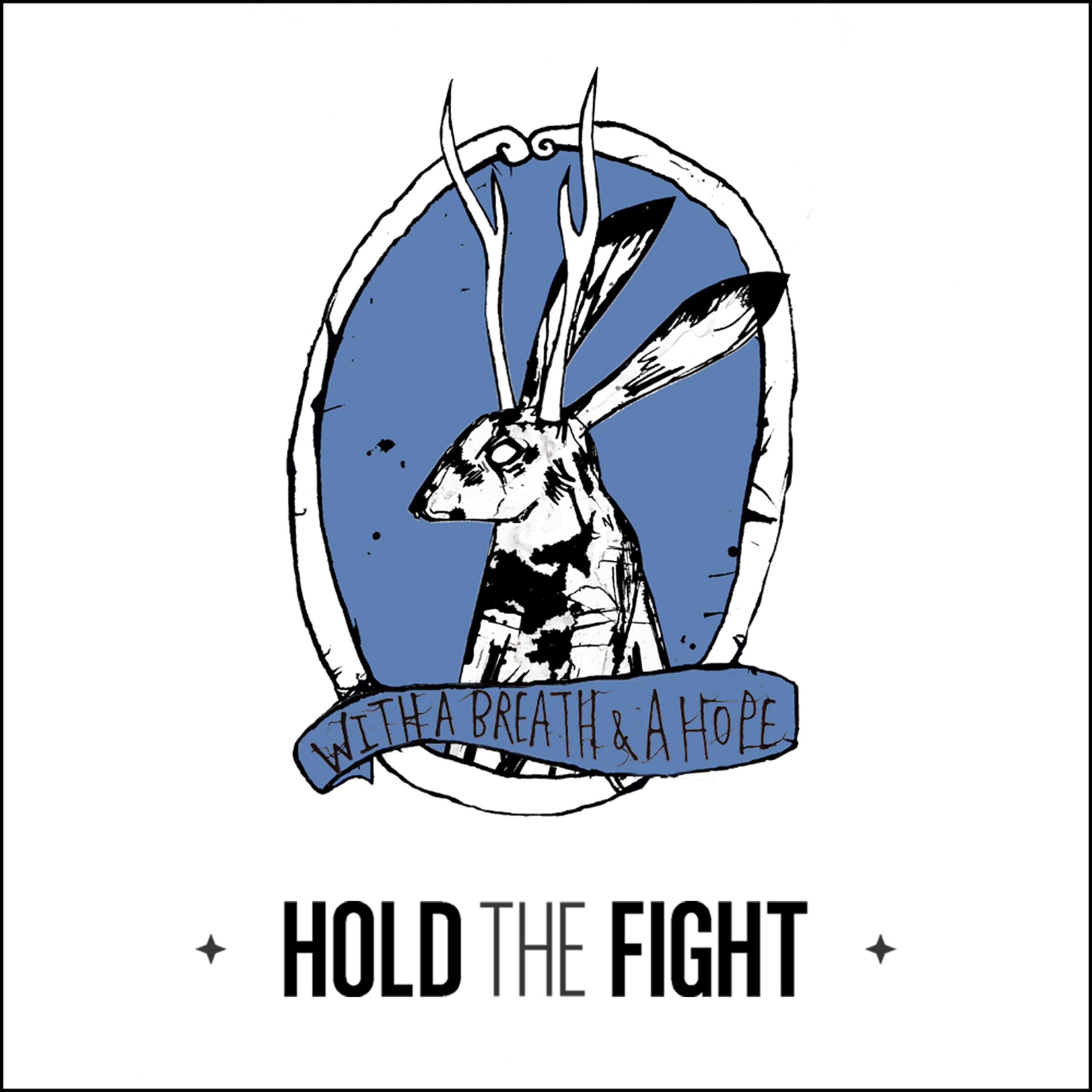 Hold The Fight - With A Breath And A Hope Album Cover Artwork