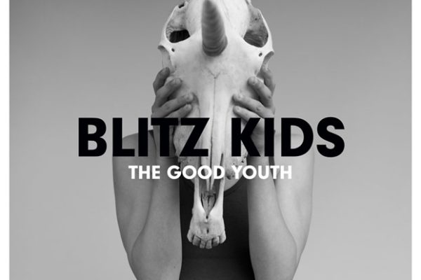Blitz Kids The Good Youth Album Cover