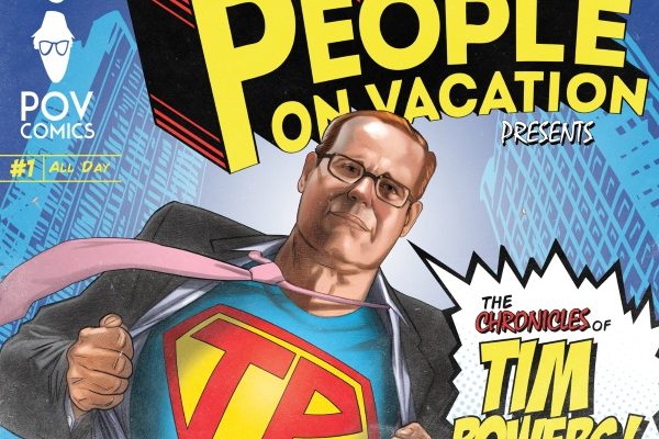 People On Vacation The Chronicles Of Tim Powers Album Cover Artwork