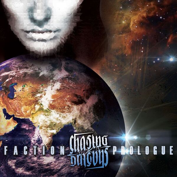 Chasing Dragons Faction Prologue EP Artwork