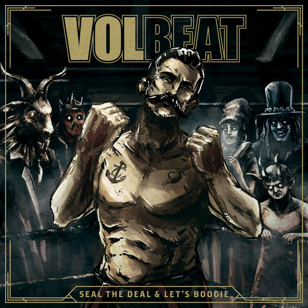 Volbeat Seal The Deal Album Cover
