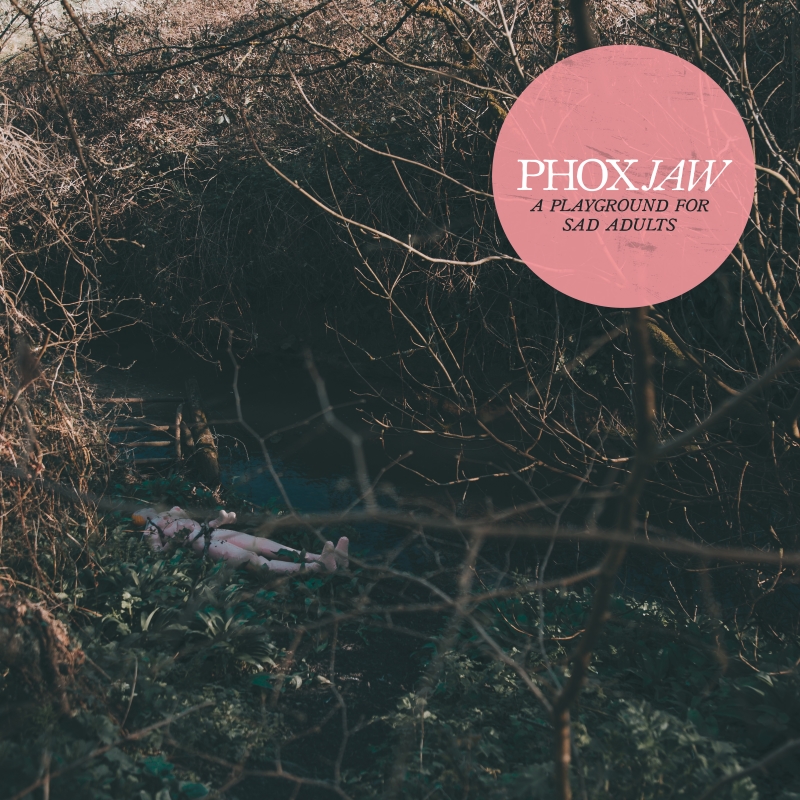 Phoxjaw - A Playground For Sad Adults EP Artwork